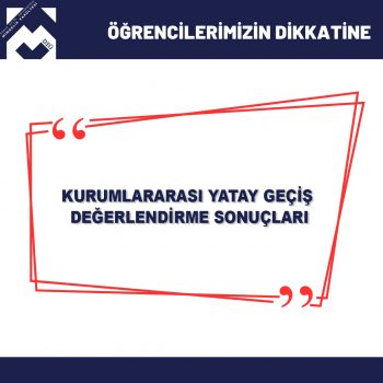 Kurumlar Arası Yurt İçi Yatay Geçiş (GNO) Değerlendirme Sonuçları