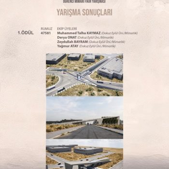 Kayseri Mimarsinan OSB Giriş Mekânları Öğrenci Mimari Fikir Yarışması